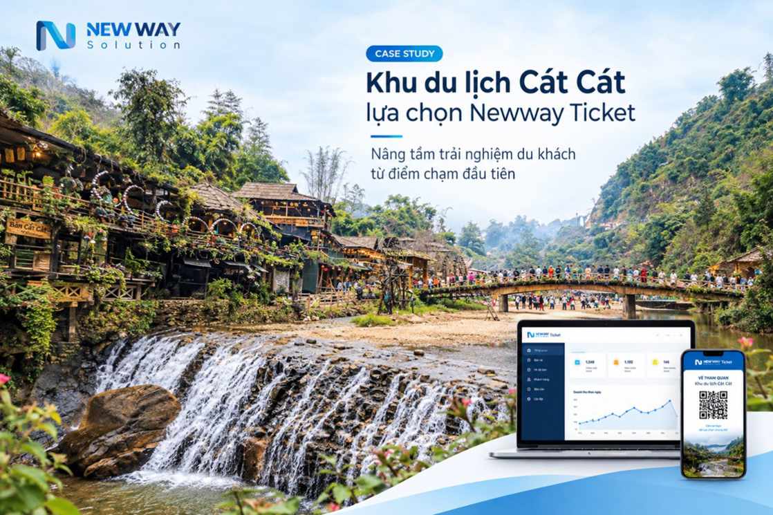 Khu du lịch Cát Cát lựa chọn Newway Ticket: Nâng tầm trải nghiệm du khách từ điểm chạm đầu tiên